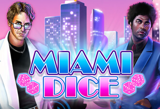 Miami Dice